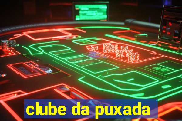 clube da puxada